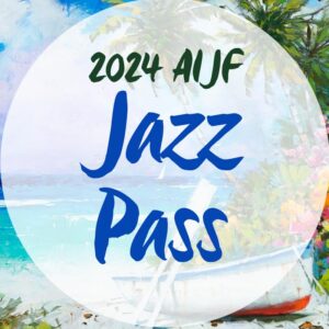 AIJF Jazz Pass